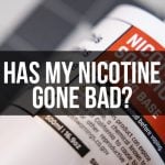 Has My Nicotine Gone Bad?